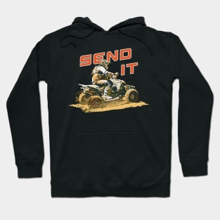 Send It on a ATV Hoodie